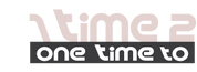 One Time To - Home