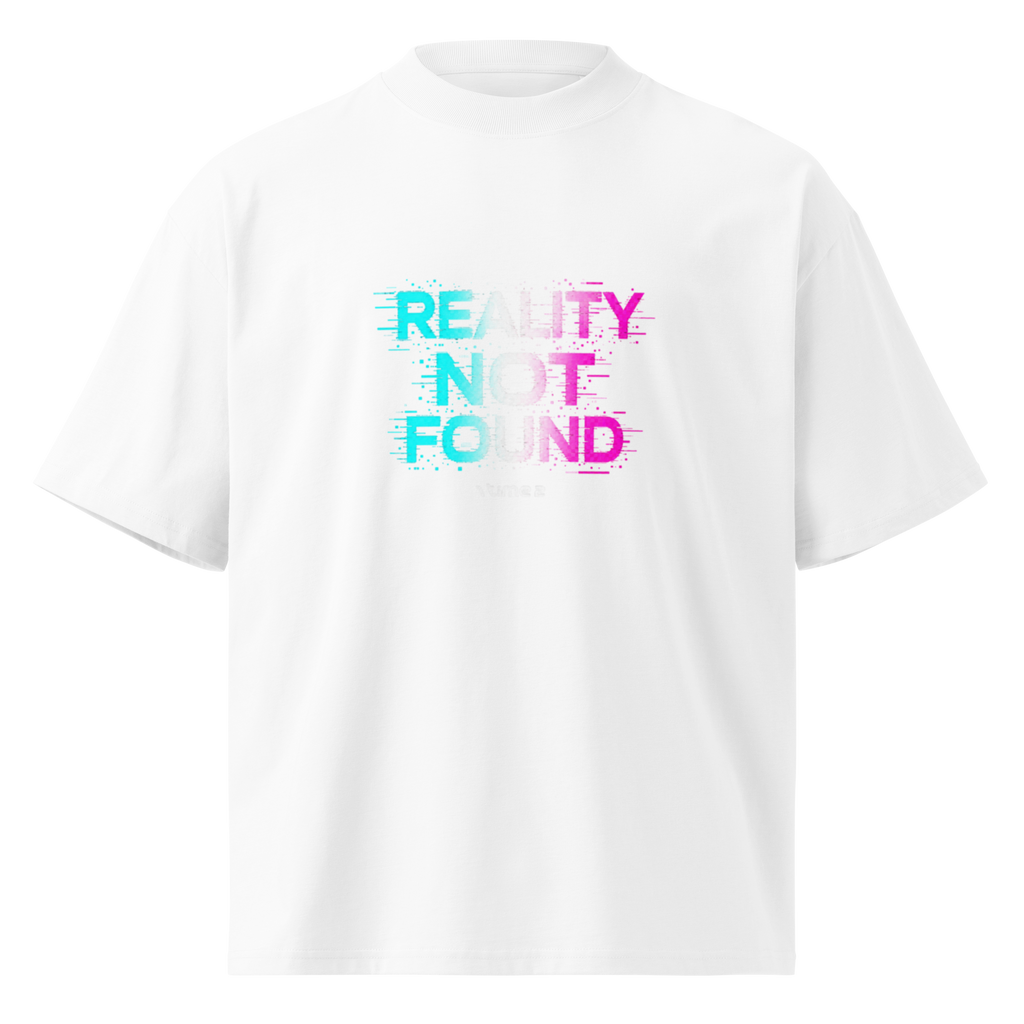 Reality Not Found – Oversized Tee in White, front view